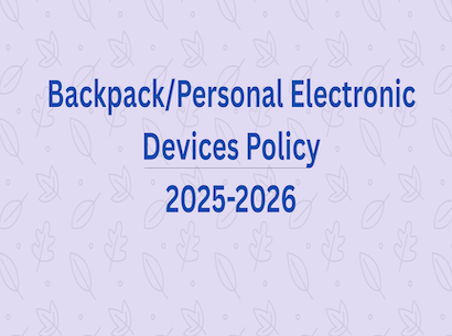  Backpack/personal electronics policy 25-26